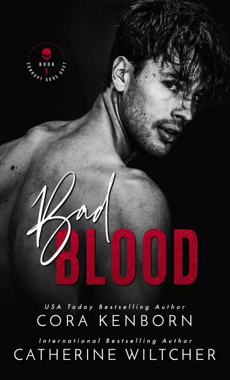 Bad Blood: A Dark Mafia Romance